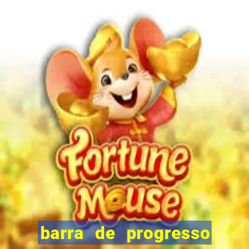 barra de progresso 99 blaze o que significa